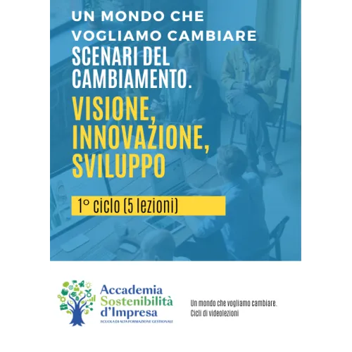 scenari-del-cambiamento-visione-innovazione-sviluppo-1-ciclo-intero